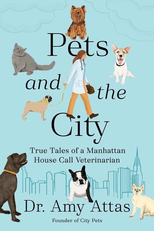 PETS AND THE CITY, Dr. Amy Attas